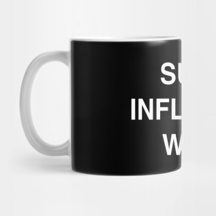 Such Inflation Wow Mug